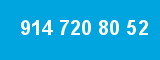 914 720 80 52